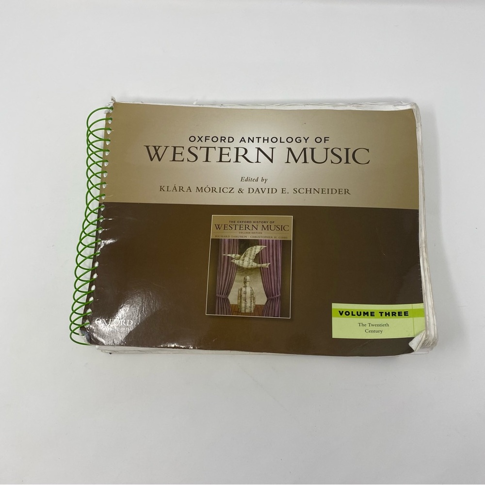 Oxford Anthology of Western Music, Volume 3: The‎ Twentieth Century Textbook